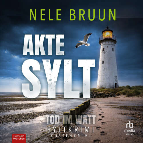 Cover - Nele Bruun - AKTE SYLT - Tod im Watt