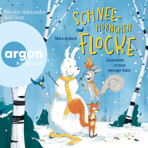 Cover - Mara Andeck - Schneehörnchen Flocke - Zusammen ist man weniger klein