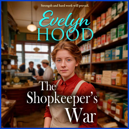 Cover - Evelyn Hood - The Shopkeeper's War - The Shopkeepers, Book 2