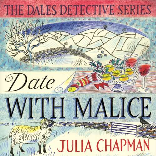 Cover - Julia Chapman - The Dales Detective Series - Book 2 - Date with Malice