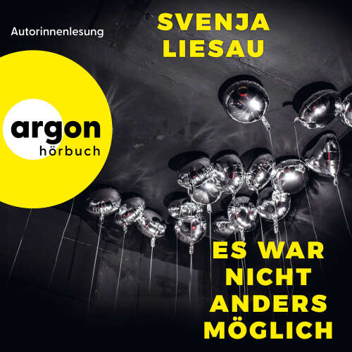 Cover - Svenja Liesau - Es war nicht anders möglich