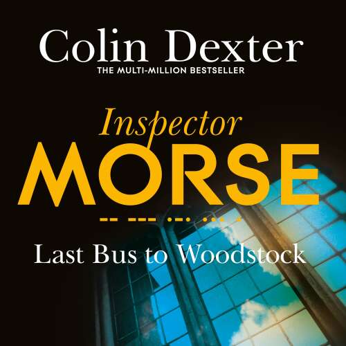 Cover - Colin Dexter - Last Bus to Woodstock - Inspector Morse Mysteries, Book 1