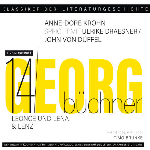 Cover - Ulrike Draesner - Klassiker der Literaturgeschichte 14 - Ein Gespräch über Georg Büchner "Leonce und Lena" + "Lenz"
