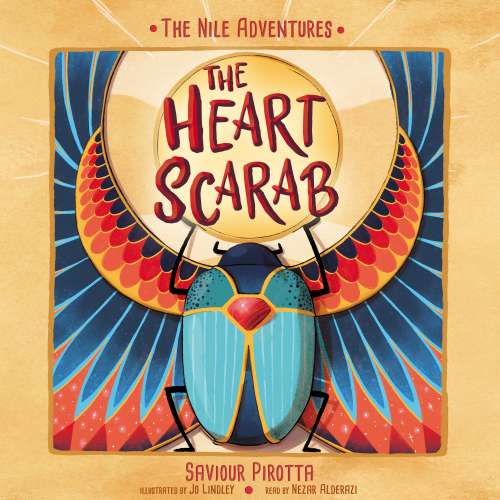 Cover - Saviour Pirotta - The Heart Scarab - The Nile Adventures, Book 1