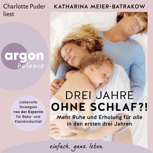 Cover - Katharina Meier-Batrakow - Drei Jahre wach?! - Schlaf für alle in den ersten drei Jahren