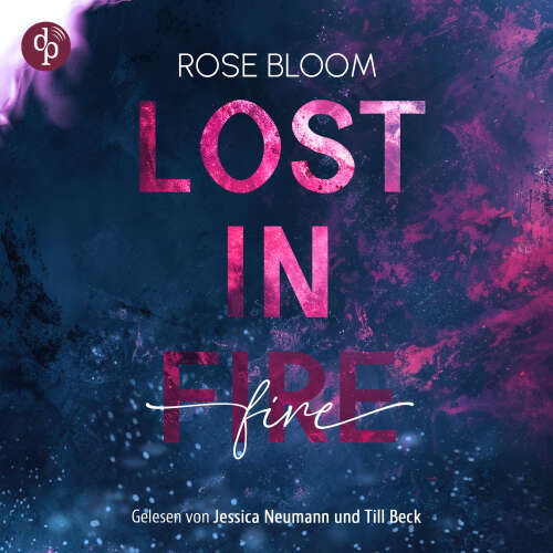 Cover - Rose Bloom - Lost in Fire - Dark Romance - Bad Hero Romance