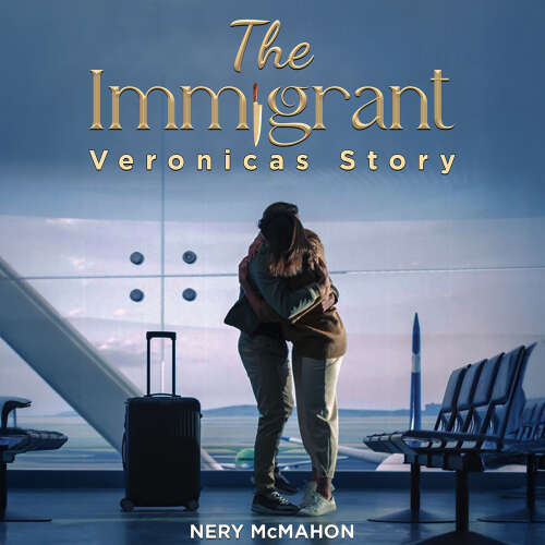 Cover - Nery McMahon - The Immigrant