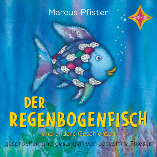 Cover - Marcus Pfister - Der Regenbogenfisch - und andere Geschichten - Geschichtensammlung 1 - Der Regenbogenfisch