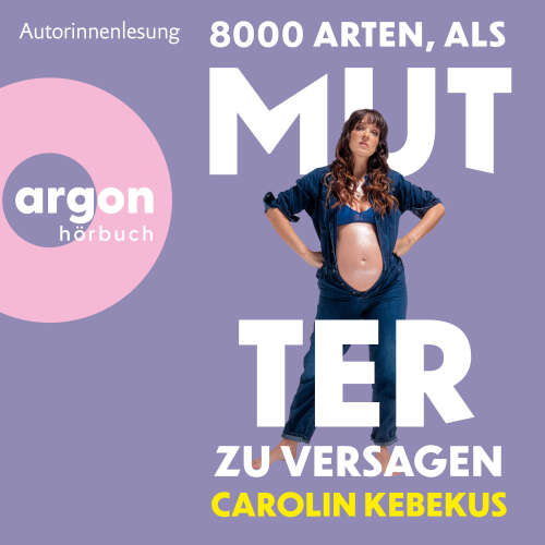 Cover - Carolin Kebekus - 8000 Arten, als Mutter zu versagen