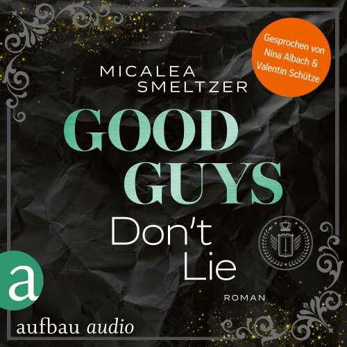 Cover - Micalea Smeltzer - The Aldridge Boys - Band 4 - Good Guys Don't Lie - College Sports Romance