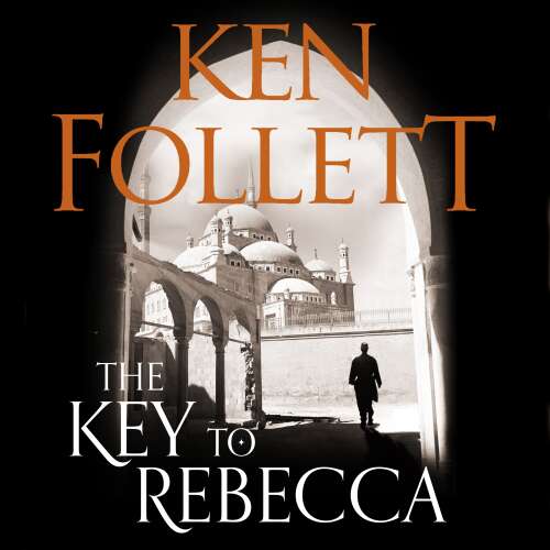 Cover - Ken Follett - The Key to Rebecca