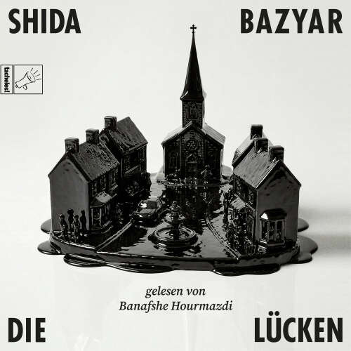 Cover - Shida Bazyar - Die Lücken