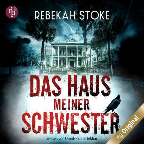 Cover - Rebekah Stoke - Das Haus meiner Schwester