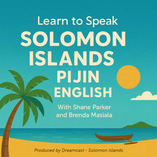 Cover - Shane Parker - Learn to Speak Solomon Islands Pijin English