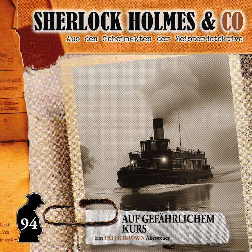 Cover - Sherlock Holmes & Co - Folge 94 - Auf gefährlichem Kurs