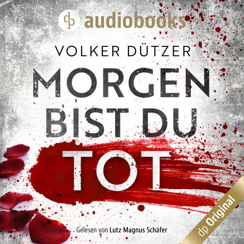 Cover - Volker Dützer - Morgen bist du tot