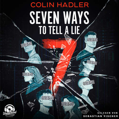 Cover - Colin Hadler - Seven Ways to Tell a Lie