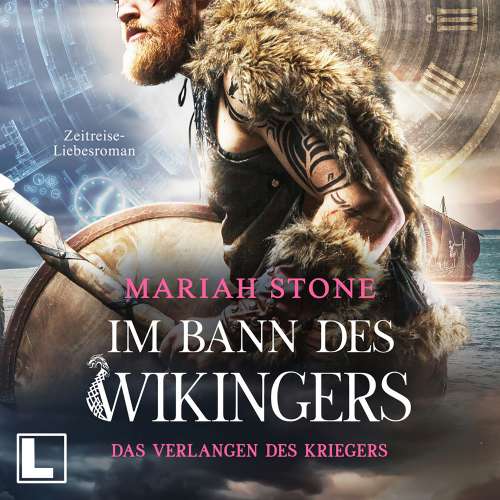 Cover - Mariah Stone - Im Bann des Wikingers - Band 1 - Das Verlangen des Kriegers