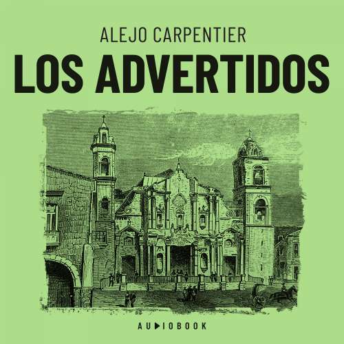 Cover - Alejo Carpentier - Los advertidos