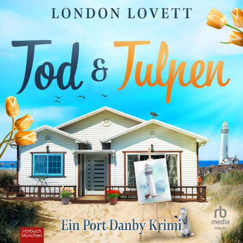 Cover - London Lovett - Ein Port Danby Krimi - Tod und Tulpen