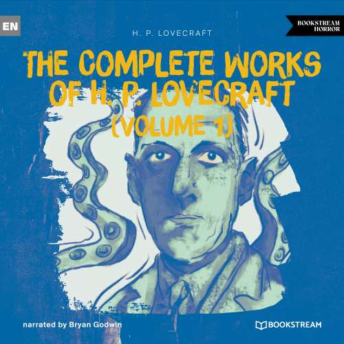 Cover - H. P. Lovecraft - The Complete Works of H. P. Lovecraft (Volume 1)