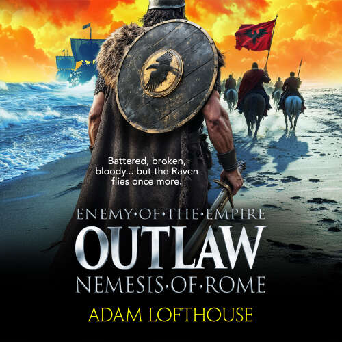 Cover - Adam Lofthouse - Outlaw: Nemesis of Rome - Enemy of the Empire, Book 2