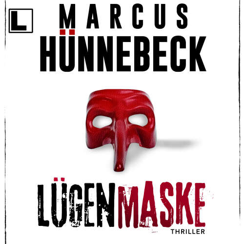 Cover - Marcus Hünnebeck - Till Buchinger - Band 8 - Lügenmaske