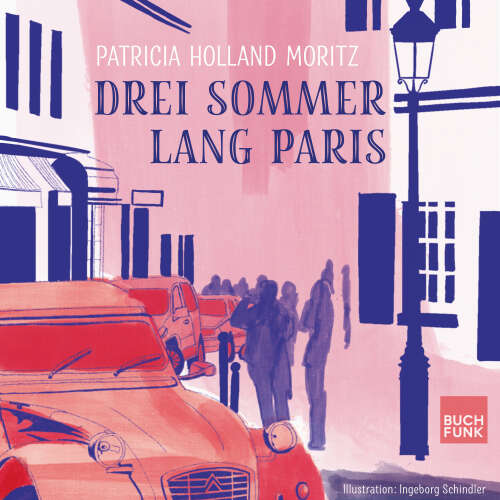 Cover - Patricia Holland Moritz - Drei Sommer lang Paris