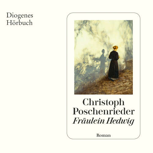 Cover - Christoph Poschenrieder - Fräulein Hedwig
