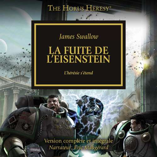 Cover - James Swallow - The Horus Heresy 4 - La fuite de l'Eisenstein