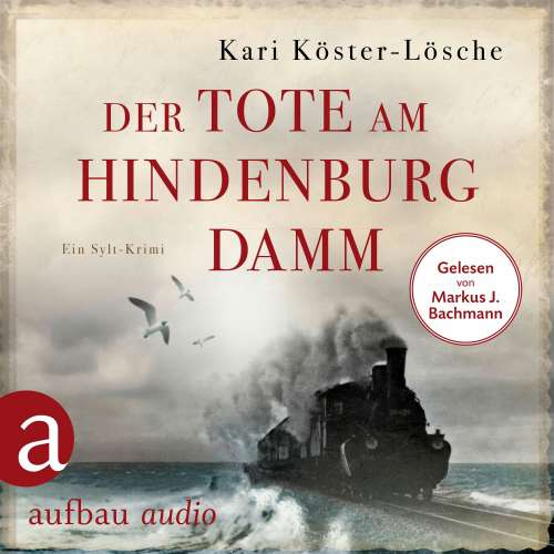 Cover - Kari Köster-Lösche - Niklas Asmus ermittelt - Band 1 - Der Tote am Hindenburgdamm - Ein Sylt-Krimi