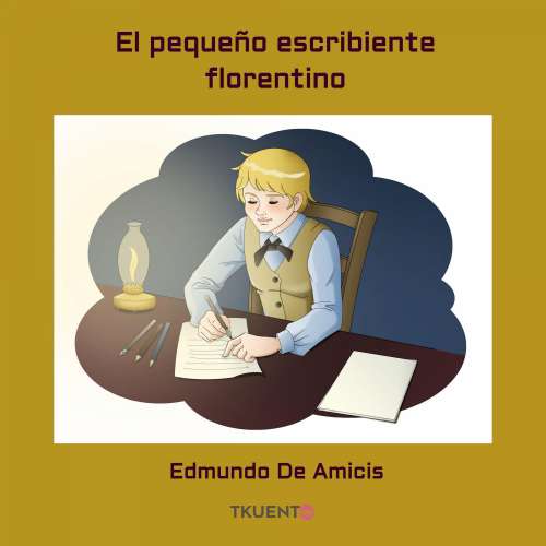 Cover - Edmundo de Amicis - El pequeño escribiente florentino