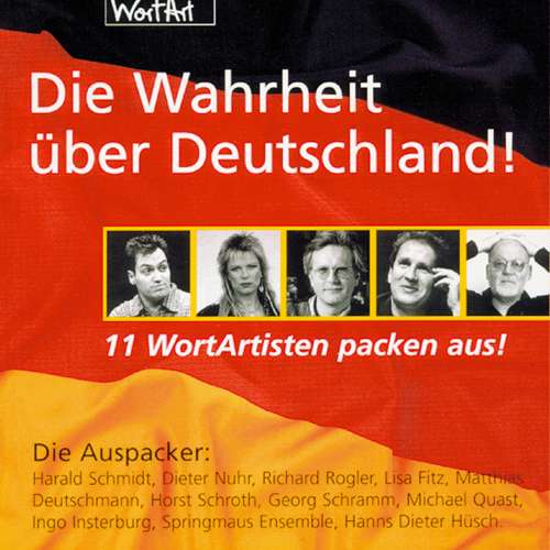 Cover - Diverse Autoren - Die Wahrheit über Deutschland! - 11 WortArtisten packen aus!