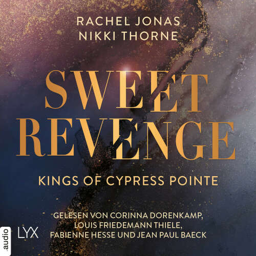 Cover - Rachel Jonas - The Golden Boys - Teil 1 - Kings of Cypress Pointe - Sweet Revenge