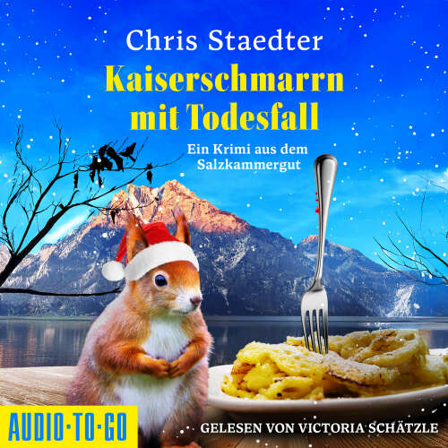 Cover - Chris Staedter - Kaiserschmarrn mit Todesfall - Ein Krimi aus dem Salzkammergut