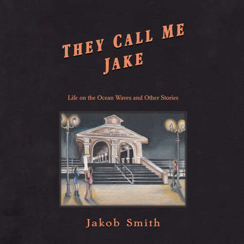 Cover - Jakob Smith - They Call Me Jake