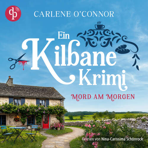 Cover - Carlene O'Connor - Ein Kilbane Krimi - Band 1 - Mord am Morgen