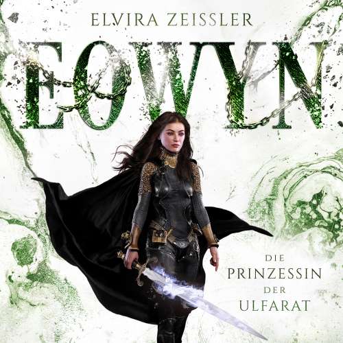 Cover - Elvira Zeißler - Eowyn - Band 4 - Die Prinzessin der Ulfarat