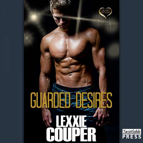 Cover - Lexxie Couper - Heart of Fame - Book 3 - Guarded Desires
