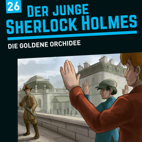 Cover - Der junge Sherlock Holmes - Folge 26 - Die goldene Orchidee