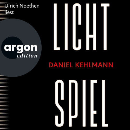Cover - Daniel Kehlmann - Lichtspiel