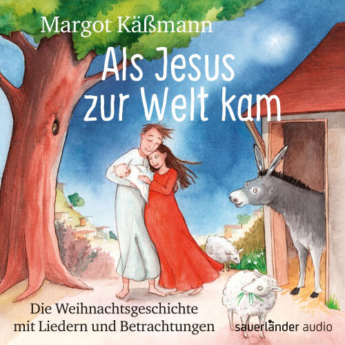 Cover - Margot Käßmann - Als Jesus zur Welt kam - Die Weihnachtsgeschichte mit Liedern