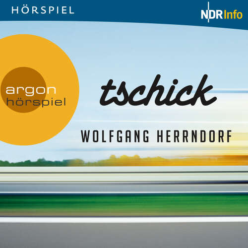 Cover - Wolfgang Herrndorf - Tschick - Hörspiel