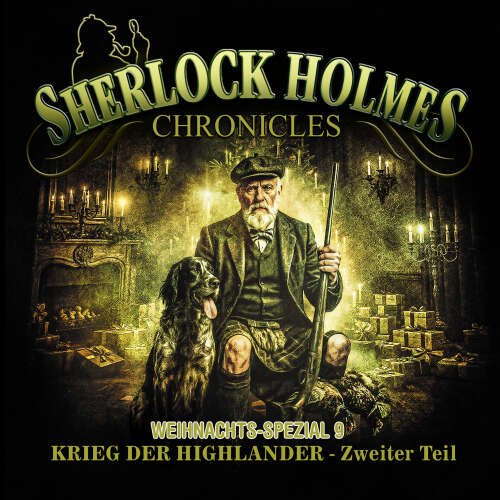 Cover - Sherlock Holmes Chronicles - X-MAS SPECIAL 9 - Krieg der Highlander - Zweiter Teil