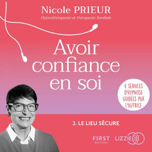 Cover - Avoir confiance en soi - Le lieu sécure