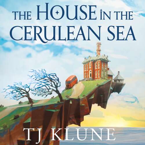 Cover - TJ Klune - The House in the Cerulean Sea