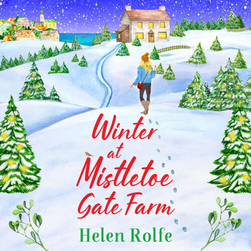 Cover - Helen Rolfe - Winter at Mistletoe Gate Farm - Heritage Cove, Book 4