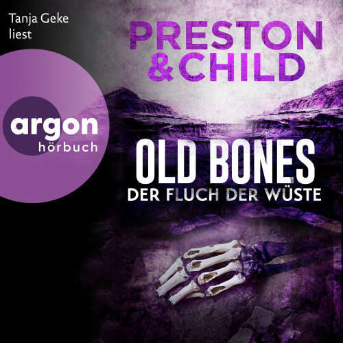 Cover - Douglas Preston - Ein Fall für Nora Kelly und Corrie Swanson - Band 5 - Old Bones - Der Fluch der Wüste