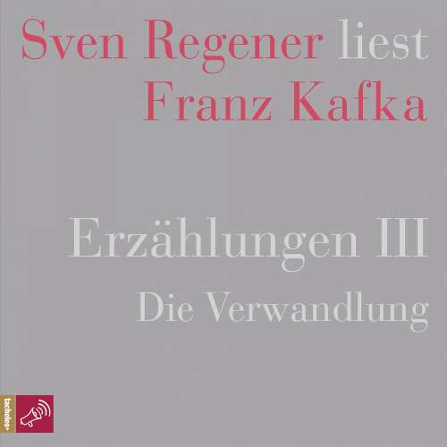 Cover - Franz Kafka - Erzählungen 3 - Die Verwandlung - Sven Regener liest Franz Kafka