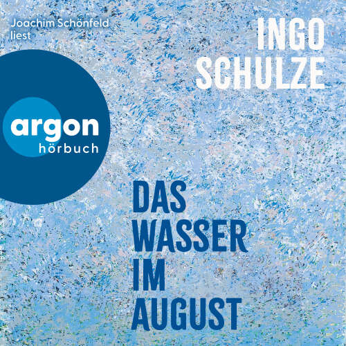 Cover - Ingo Schulze - Das Wasser im August